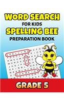 Word Search For Kids Spelling Bee Preparation Book Grade 5