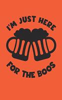 Halloween Notebook - Just Here For The Boos Journal - Cute Halloween Gift - Boo Diary: Medium College-Ruled Journey Diary, 110 page, Lined, 6x9 (15.2 x 22.9 cm)