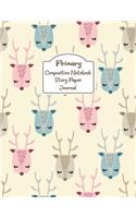 Primary Composition Notebook Story Paper Journal: Cute sleep deer Primary journal for kids - Primary Composition Notebook - Story Journal For Grades K-2 & 3 Draw and white journal For Kids
