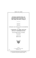 Outside perspectives on transitioning security to the Iraqi security forces