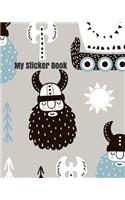 My Sticker Book: Grey Nordic Viking Theme Blank Sticker Book 100 pages