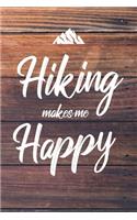 Hiking Makes Me Happy