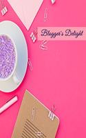 Blogger's Delight