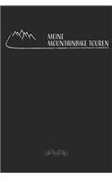 Meine Mountainbike Touren