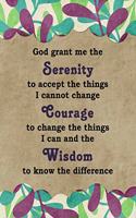 God Grant Me The Serenity