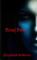 Blood Born