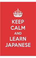 Keep Calm and Learn Japanese: Japanese Designer Notebook