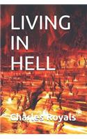 Living in Hell