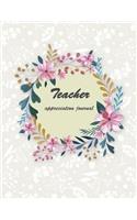 Teacher appreciation journal: Journal or Planner for Teacher Appreciation Gifts, Teacher Notebook, Teacher Journal 120 pages Large Print 8.5" x 11"