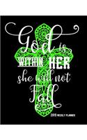 God Is Within Her She Will Not Fall Psalms 46: 5, 2019 Weekly Planner: 90 Pages with Monthly and Annual Calendars