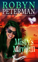 Misty's Mayhem: Sea Shenanigans Book Three(3 Sea Shenanigans)