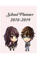School Planner 2018-2019: Cute Chibi Anime Characters Cover for your Academic Planner includes Yearly, Monthly, and Weekly Calendars. A perfect gift for a Teacher, Girl, Boy,