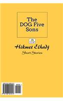 The Dog Five Sons