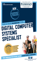 Digital Computer Systems Specialist (C-1251): Passbooks Study Guide Volume 1251(Career Examination)