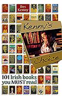 Kenny's Choice: 101 Irish Books You Must Read