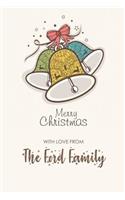 Merry Christmas with Love from the Ford Family: Blank Lined 6x9 Christmas Last Name / Surname Monogram Emblem Journal/Notebooks as Christmas and New Year Gift from the Family to Friends, Office Co