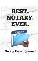 Best. Notary. Ever.