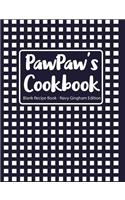 Pawpaw's Cookbook Blank Recipe Book Navy Gingham Edition