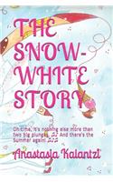 The Snow-White Story