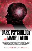 Dark Psychology and Manipulation