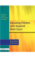 The Education of Children with Acquired Brain Injury