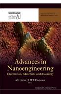 Advances in Nanoengineering: Electronics, Materials and Assembly