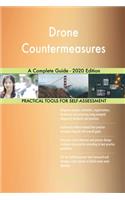 Drone Countermeasures A Complete Guide - 2020 Edition