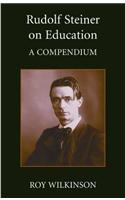 Rudolf Steiner on Education