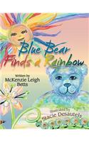Blue Bear Finds a Rainbow