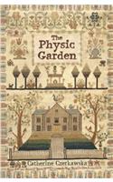 The Physic Garden