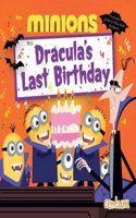 Minions: Dracula's Last Birthday