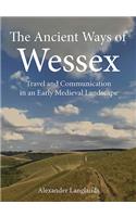 Ancient Ways of Wessex