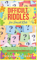 Difficult Riddles For Smart Kids