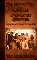 Committee for the Reburial of Liver-eating Johnston