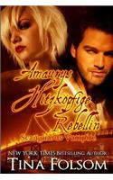 Amaurys Hitzköpfige Rebellin (Scanguards Vampire - Buch 2): (2 Scanguards Vampire)