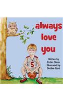 Always Love You