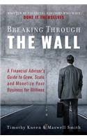 Breaking Through The Wall