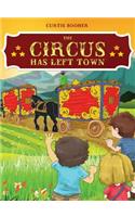 The Circus Has Left Town