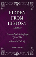 Hidden From History, Volume 4