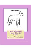 Irish Wolfhound Happy Birthday Cards