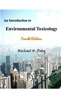 Introduction to Environmental Toxicology Fourth Edition