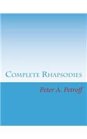 Complete Rhapsodies