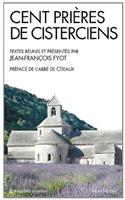 Cent Prières de Cisterciens