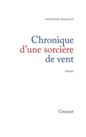 Chronique d'une sorciere de vent