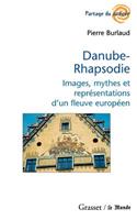Danube-Rhapsodie: (Partage Du Savoir)