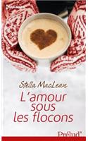 L'Amour Sous Les Flocons