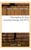 Description de Deux Nouveaux Forceps