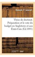 Thèse de Doctorat. Les Risques Dans La Vente En Droit Romain. La Préparation Et Le Vote Du Budget