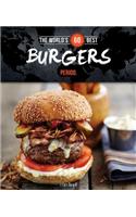 The World's 60 Best Burgers... Period.