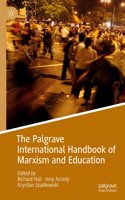 Palgrave International Handbook of Marxism and Education